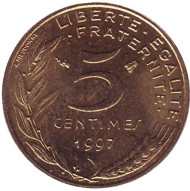 Монета 5 сантимов. 1997 год, Франция. Монета 5 сантимов. 1997 год, Франция.