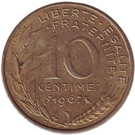 Монета 10 сантимов. 1967 год, Франция. Монета 10 сантимов. 1967 год, Франция.