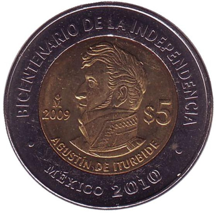 Монета 5 песо. 2009 год, Мексика. 200-летие независимости. Агустин де Итурбиде.