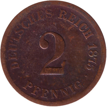 Монета 2 пфеннига. 1875 год (G), Германская империя.