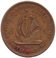 Монета 5 центов. 1964 год, Восточно-Карибские государства. Галеон "Золотая лань" сэра Френсиса Дрейка.