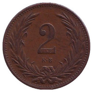 Монета 2 филлера. 1899 год, Австро-Венгерская империя. Венгерский тип. Монета 2 филлера. 1899 год, Австро-Венгерская империя. Венгерский тип.