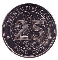 Монета 25 центов. 2014 год, Зимбабве. Бонд-коин. Монета 25 центов. 2014 год, Зимбабве. Бонд-коин.