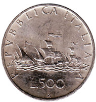 Монета 500 лир. 1959 год, Италия. Корабли Колумба. Монета 500 лир. 1959 год, Италия. Корабли Колумба.