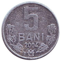 Монета 5 бани. 2004 год, Молдавия.