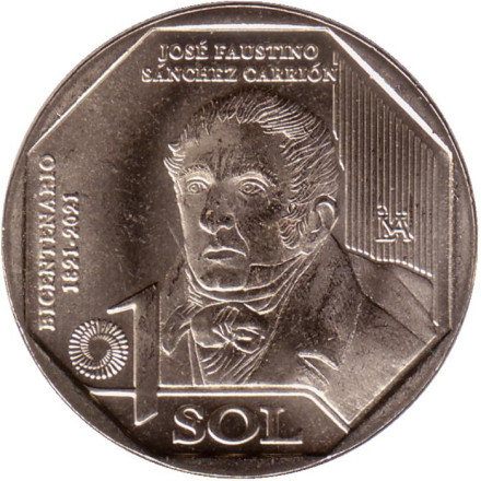 Монета 1 соль. 2022 год, Перу. Хосе Фаустино Санчес Каррион. Серия "200 лет Независимости".