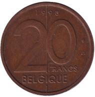 Монета 20 франков. 1998 год, Бельгия. (Belgique) Монета 20 франков. 1998 год, Бельгия. (Belgique)