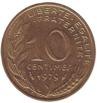 Монета 10 сантимов. 1979 год, Франция. Монета 10 сантимов. 1979 год, Франция.