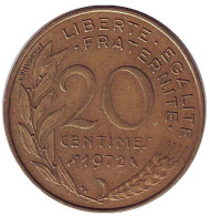 Монета 20 сантимов. 1972 год, Франция.