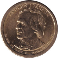 17-й президент США. Эндрю Джонсон. Монетный двор P. 1 доллар, 2011 год, США.
