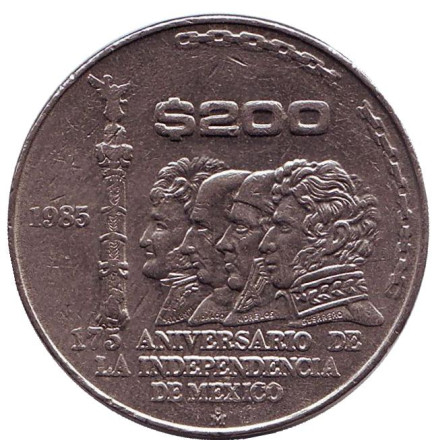 Монета 200 песо. 1985 год, Мексика. 175 лет Независимости.