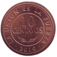 Монета 10 сентаво. 2010 год, Боливия. Монета 10 сентаво. 2010 год, Боливия.