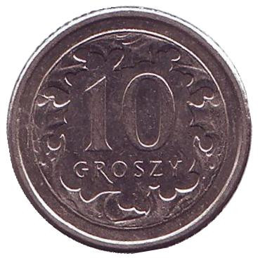 Монета 10 грошей. 2013 год, Польша. Из обращения.