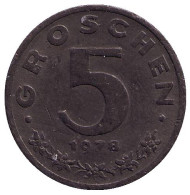 Монета 5 грошей. 1978 год, Австрия. Имперский орёл. Монета 5 грошей. 1978 год, Австрия. Имперский орёл.