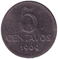 Монета 5 сентаво. 1969 год, Бразилия. Монета 5 сентаво. 1969 год, Бразилия.