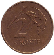 Монета 2 гроша, 1992 год, Польша. Дубовые листья. Монета 2 гроша, 1992 год, Польша. Дубовые листья.