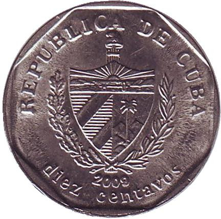 Монета 10 сентаво. 2009 год, Куба. Крепость Реаль-Фуэрса. (Замок королевской мощи).