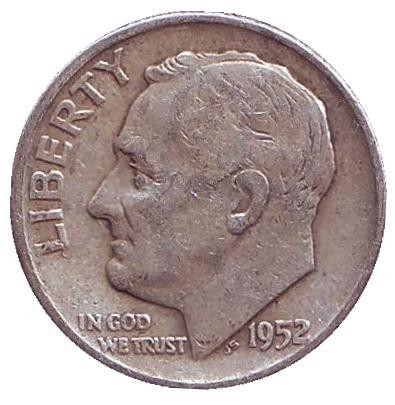 Монета 10 центов. 1952 год, США. Монетный двор D. Рузвельт.
