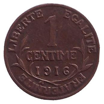 Монета 1 сантим. 1916 год, Франция.
