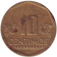 Монета 10 сентимов. 2009 год, Перу. Монета 10 сентимов. 2009 год, Перу.