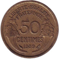 Монета 50 сантимов. 1939 год, Франция. (Без отметки монетного двора) Монета 50 сантимов. 1939 год, Франция. (Без отметки монетного двора)