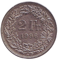 Монета 2 франка. 1996 год, Швейцария. Гельвеция. Монета 2 франка. 1996 год, Швейцария. Гельвеция.