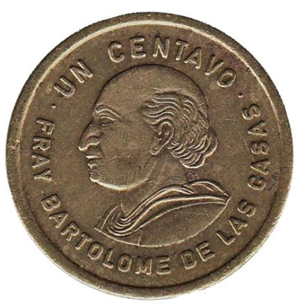 Монета 1 сентаво. 1981 год, Гватемала. Бартоломе де лас Касас.