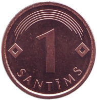 Монета 1 сантим. 2007 год, Латвия. UNC. Монета 1 сантим. 2007 год, Латвия. UNC.
