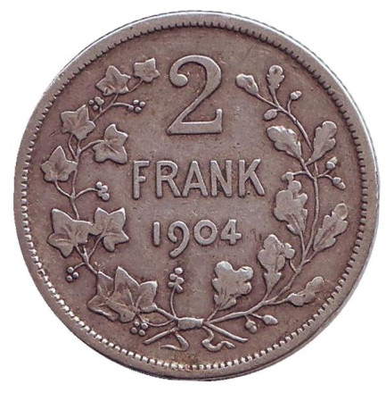 Монета 2 франка. 1904 год, Бельгия. (Der Belgen) Леопольд II.