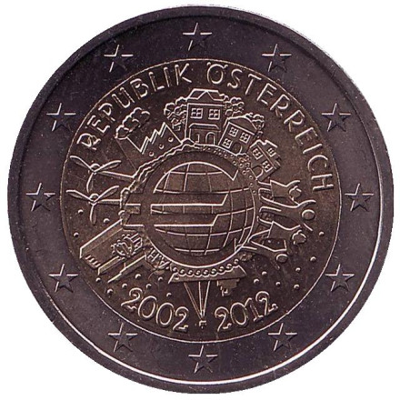 Монета 2 евро, 2012 год, Австрия. 10 лет введения наличных евро.