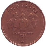Монета 2 пенса. 2005 год, Гибралтар. Операция "Факел". Монета 2 пенса. 2005 год, Гибралтар. Операция "Факел".