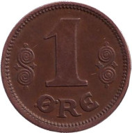 Монета 1 эре. 1922 год, Дания. Монета 1 эре. 1922 год, Дания.