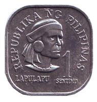 Монета 1 сентимо. 1977 год, Филиппины.