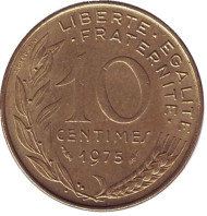 Монета 10 сантимов. 1975 год, Франция. Монета 10 сантимов. 1975 год, Франция.