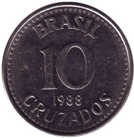 Монета 10 крузадо. 1988 год, Бразилия. Герб Бразилии. Монета 10 крузадо. 1988 год, Бразилия. Герб Бразилии.
