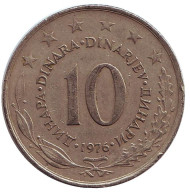 Монета 10 динаров. 1976 год, Югославия. Монета 10 динаров. 1976 год, Югославия.