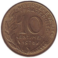 Монета 10 сантимов. 1978 год, Франция. Монета 10 сантимов. 1978 год, Франция.