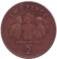 Монета 2 пенса. 2013 год, Гибралтар. Операция "Факел". Монета 2 пенса. 2013 год, Гибралтар. Операция "Факел".