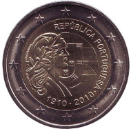 Монета 2 евро, 2010 год, Португалия. 100-летие Португальской республики. Монета 2 евро, 2010 год, Португалия. 100-летие Португальской республики.