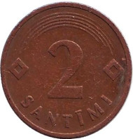 Монета 2 сантима. 1992 год, Латвия. Монета 2 сантима. 1992 год, Латвия.