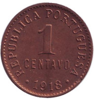 Монета 1 сентаво. 1918 год, Португалия. Монета 1 сентаво. 1918 год, Португалия.